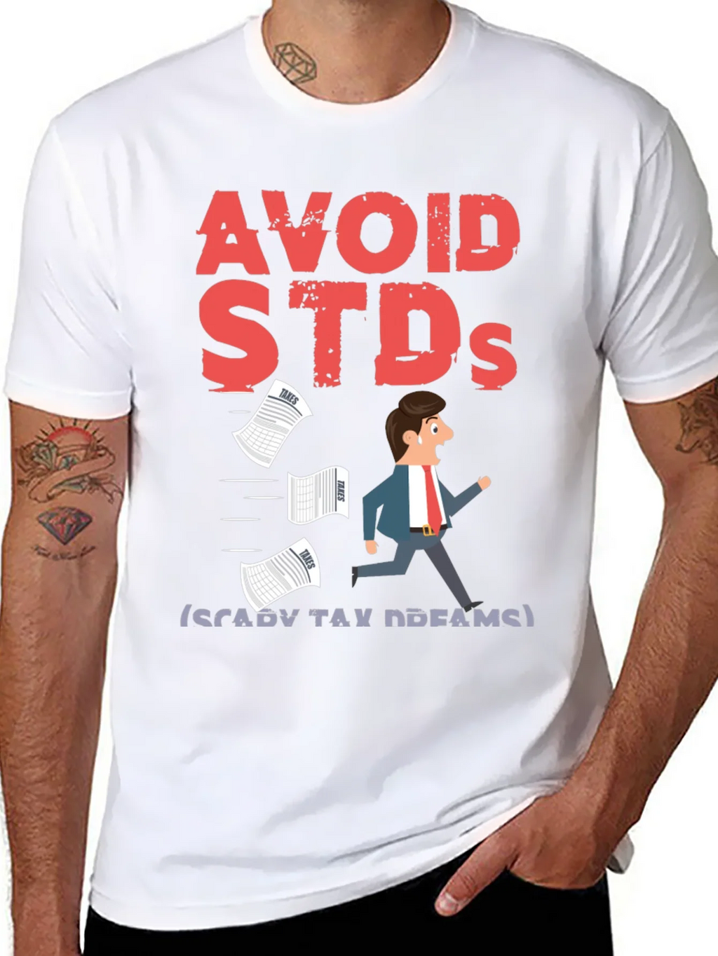 Avoid STDs (Scary Tax Dreams) T-Shirt