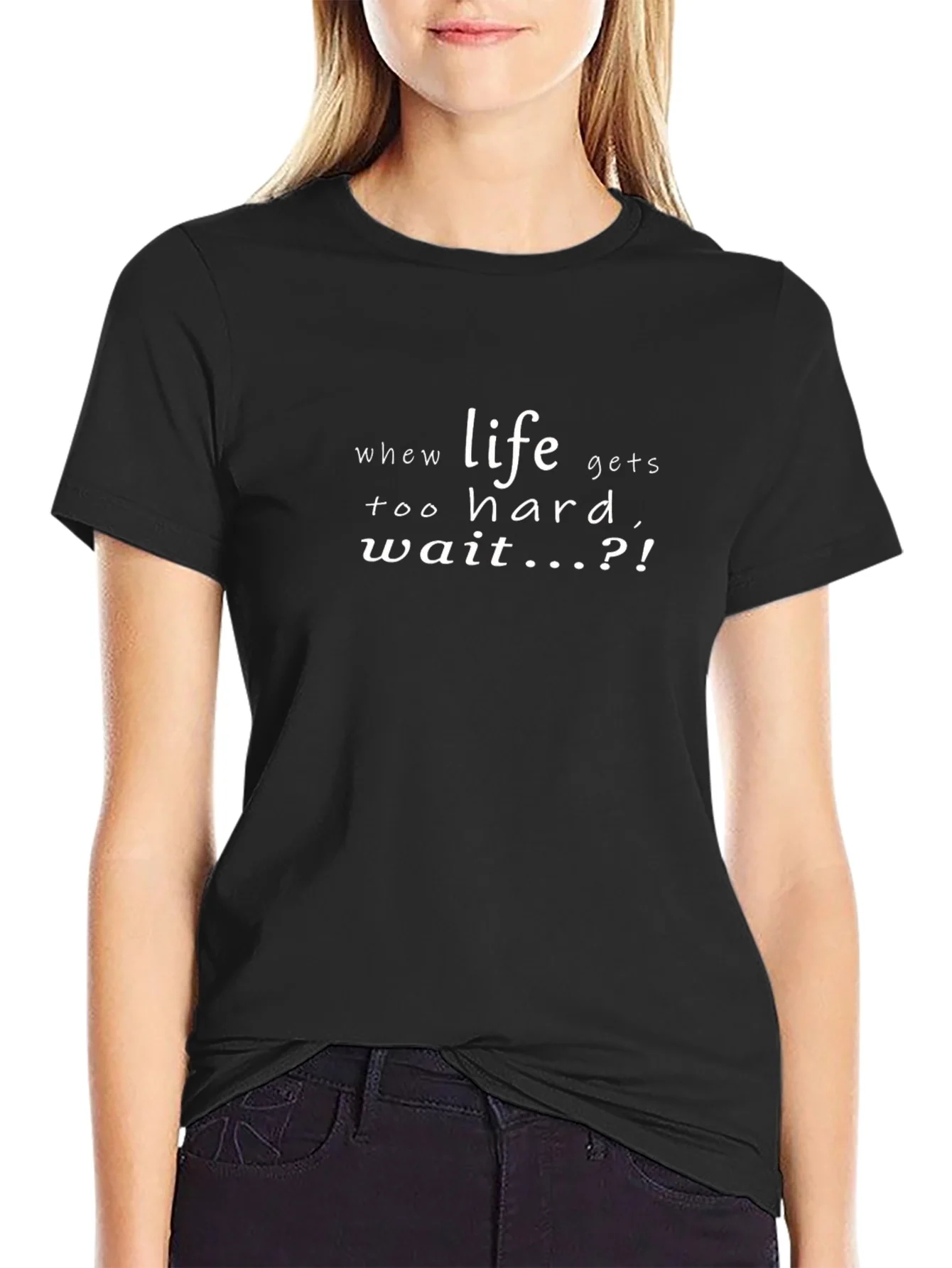 Life Gets Hard Wait T-Shirt - Mens Graphic Tee