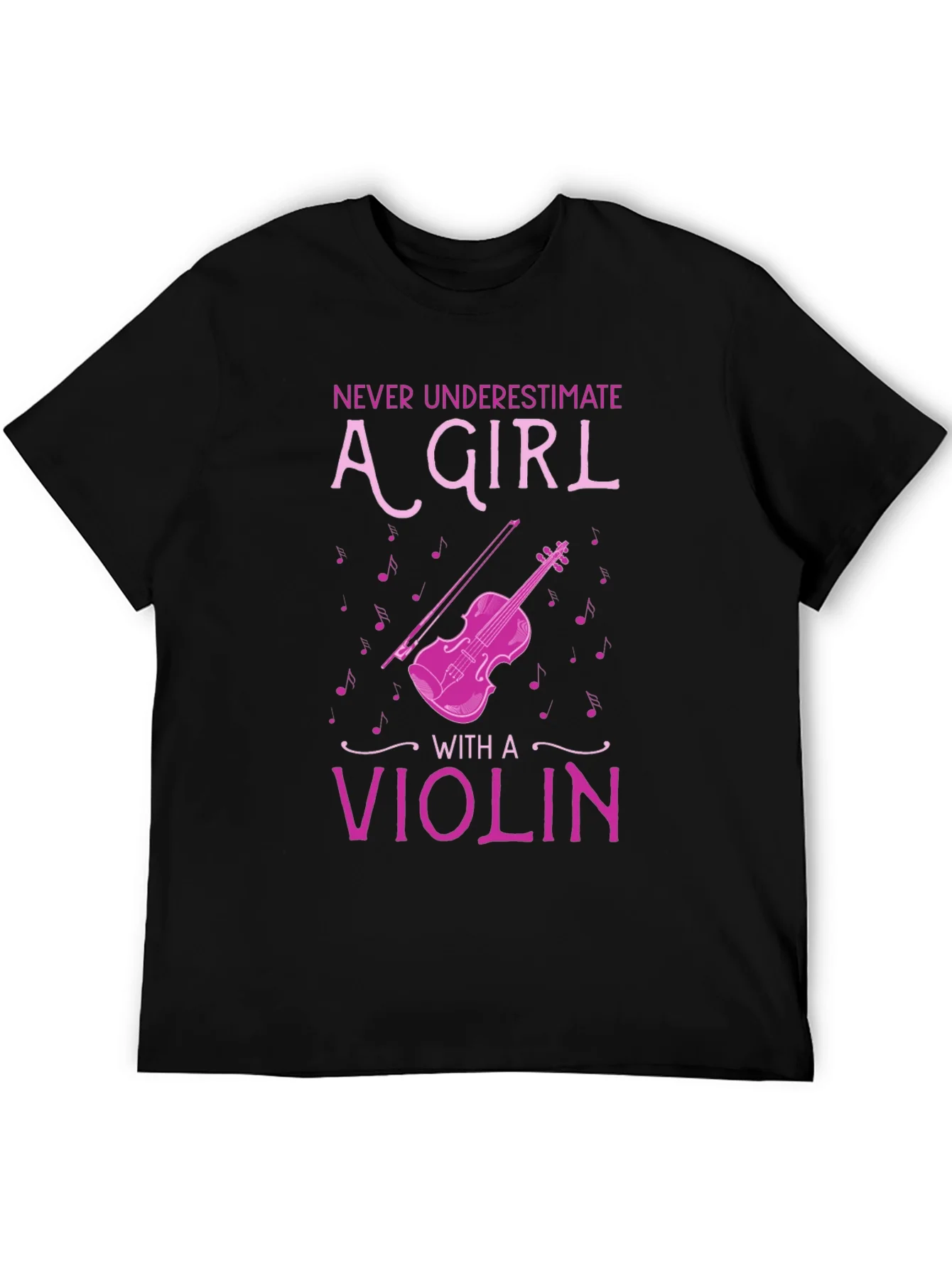 Never Underestimate A Girl With A Violin T-Shirt