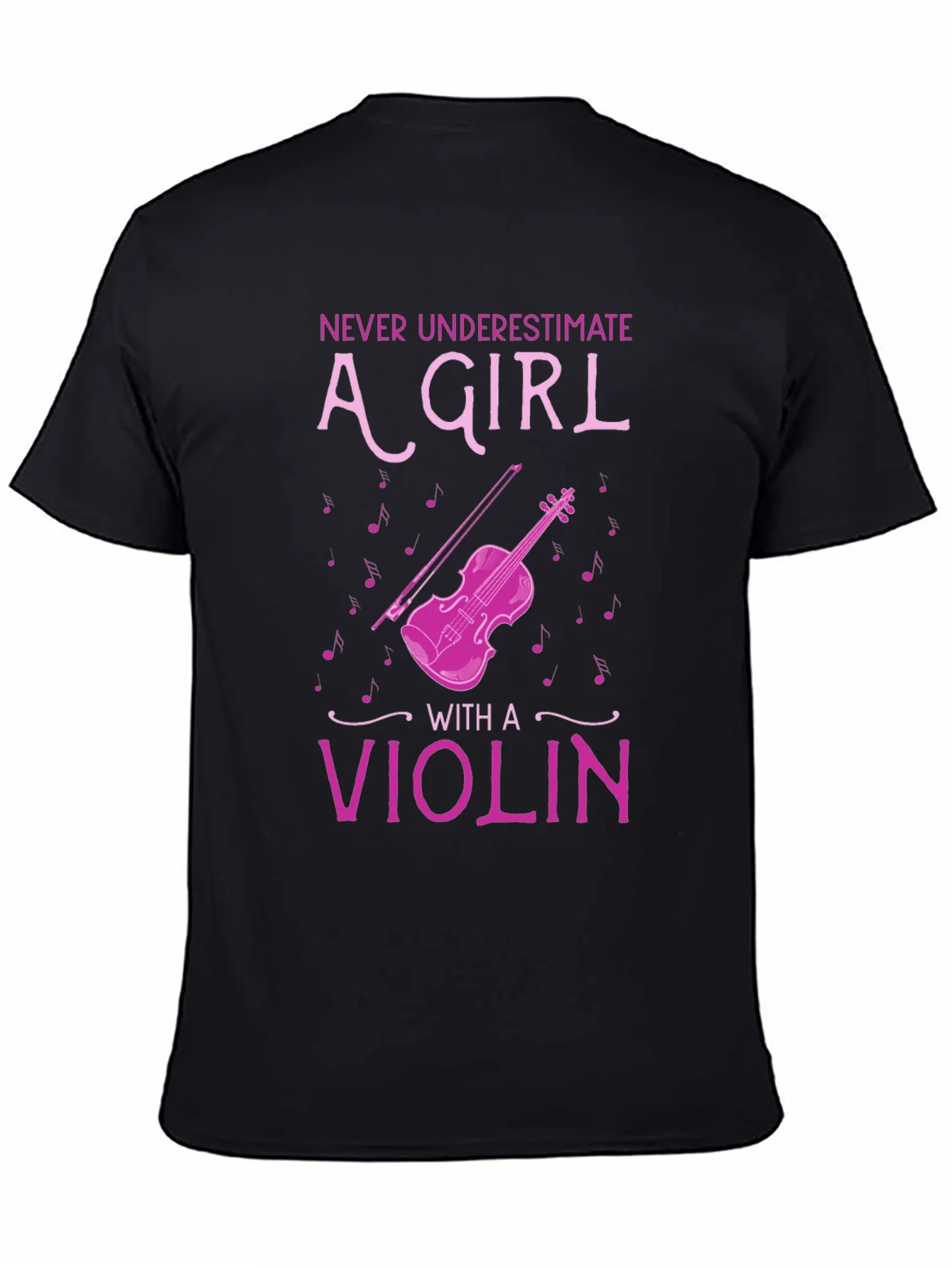 Never Underestimate A Girl With A Violin T-Shirt