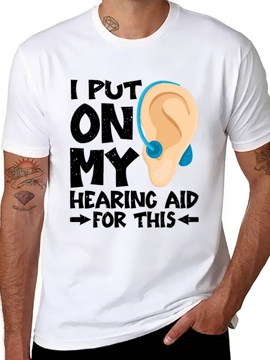 Hearing Aid T-Shirt - Funny Hearing Loss Tee