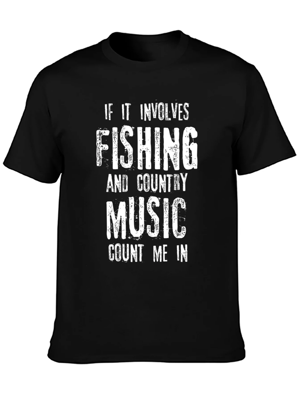 Fishing & Country Music T-Shirt