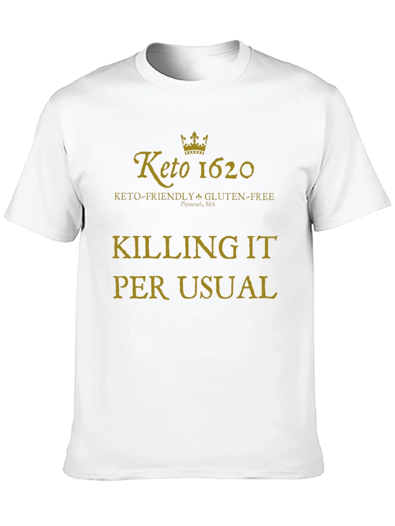 Keto 1620 Killing It T-Shirt