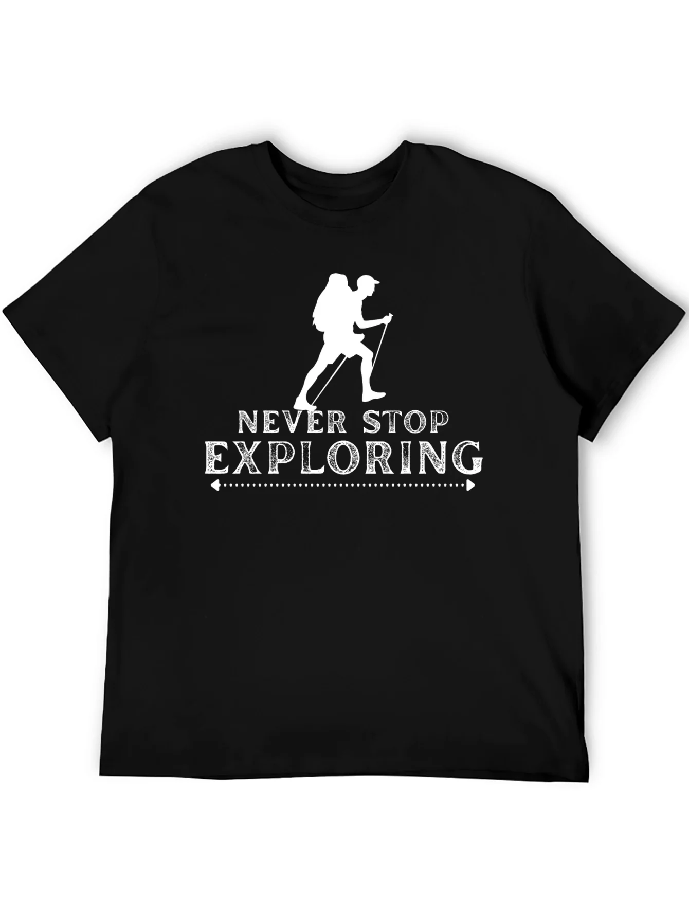 Never Stop Exploring Hiking T-Shirt