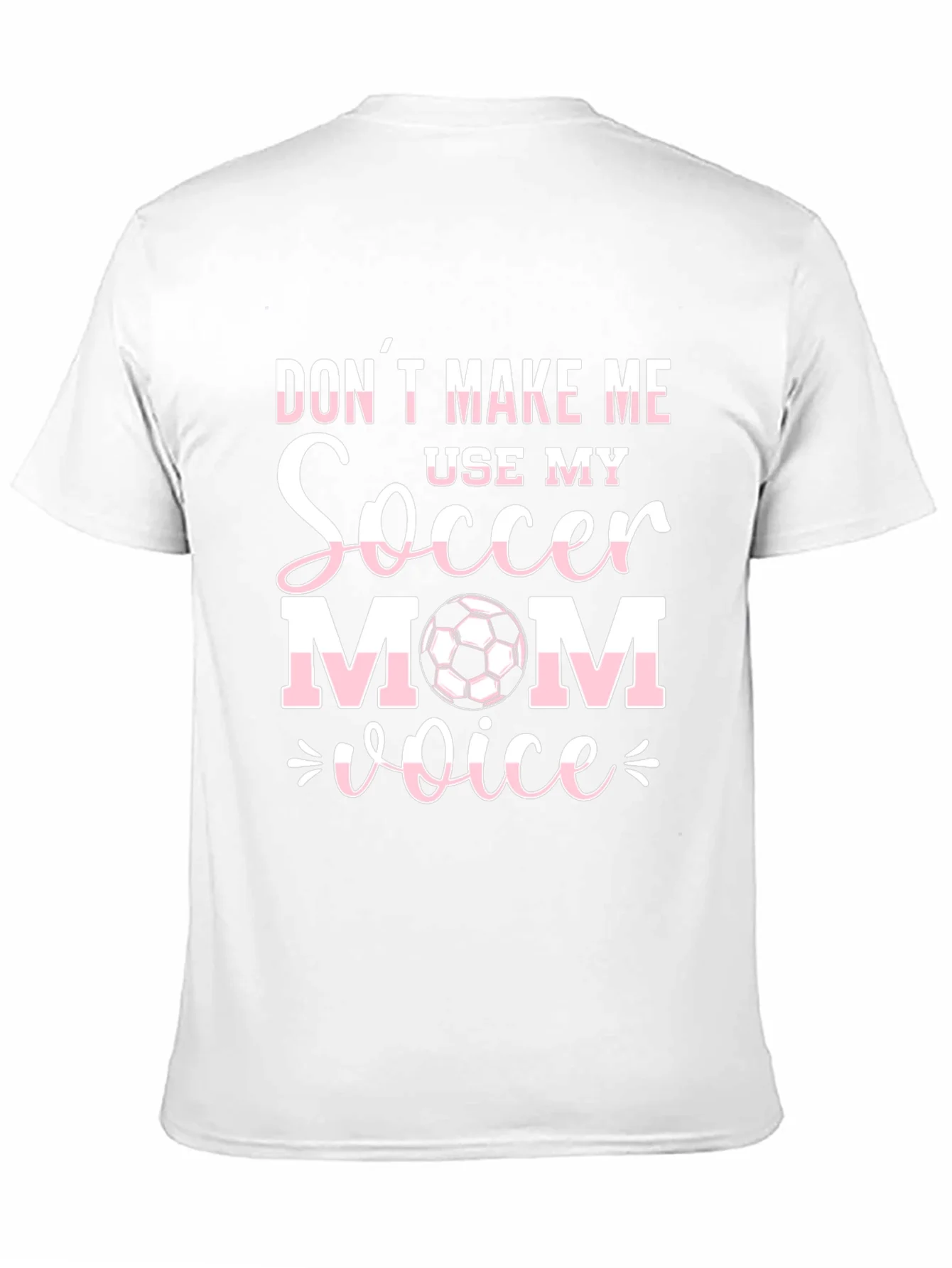 Soccer Mom Voice T-Shirt